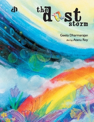 The Dust Storm by Dharmarajan, Geeta
