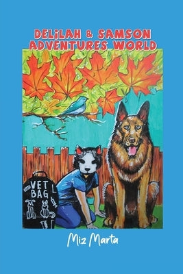 Delilah & Samson: Adventures World by Marta, Miz