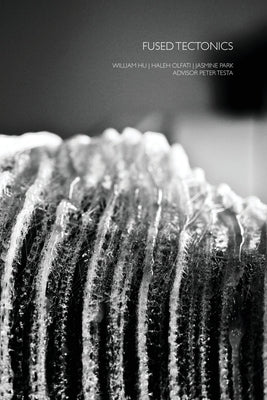 Fused Tectonics by Glusion