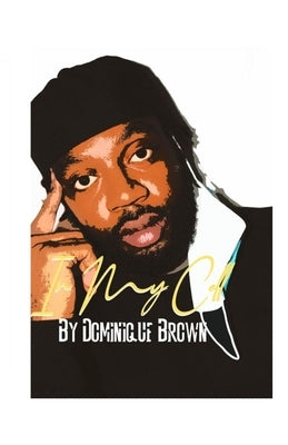 In My Cell by Brown, Dominique