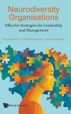 Neurodiversity in Organisations by Helmold Marc