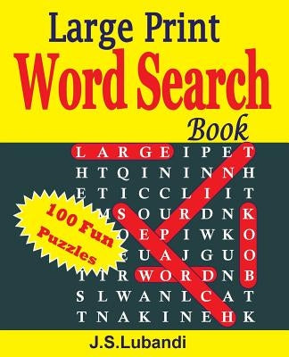 Large Print Word Search Book by Lubandi, J. S.