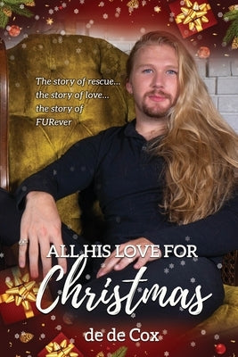 All His Love for Christmas by Cox, de de