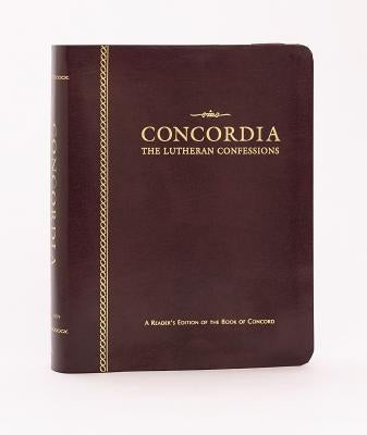 Concordia: The Lutheran Confessions-A Reader's Edition of the Book of Concord - 2nd Ed Genuine Leath by Concordia Publishing House