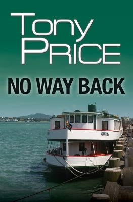 No Way Back by Price, Tony