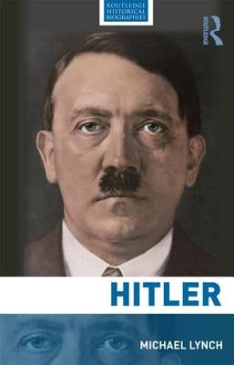 Hitler by Lynch, Michael