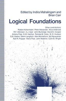 Logical Foundations: Essays in Honor of D. J. O'Connor by Carr, Brian