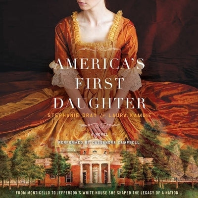 America's First Daughter by Dray, Stephanie