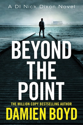Beyond the Point by Boyd, Damien