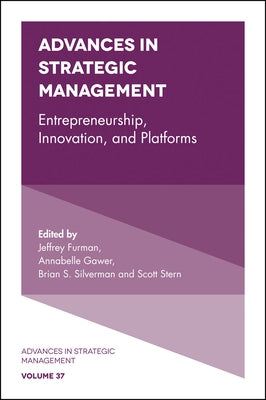 Entrepreneurship, Innovation, and Platforms by Furman, Jeffrey