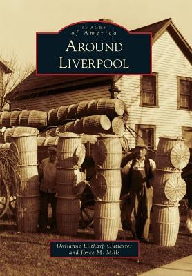 Around Liverpool by Gutierrez, Dorianne Elitharp