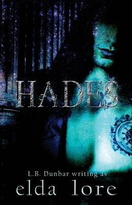 Hades: Modern Descendants by Dunbar, L. B.