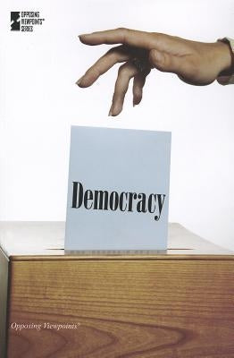 Democracy by Haugen, David M.