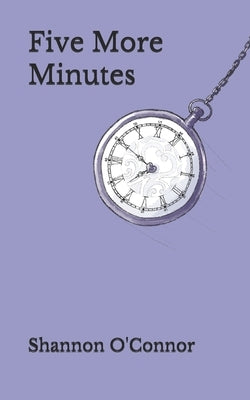 Five More Minutes by O'Connor, Shannon