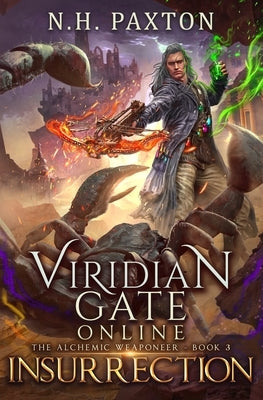 Viridian Gate Online: Insurrection by Hunter, James