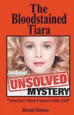The Bloodstained Tiara by Pietras, David