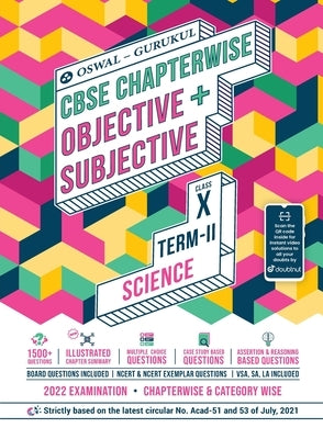 Science Chapterwise Objective + Subjective for CBSE Class 10 Term 2 Exam by Oswal
