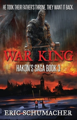 War King by Schumacher, Eric