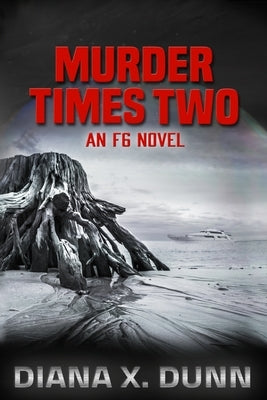 Murder Times Two by Dunn, Diana X.