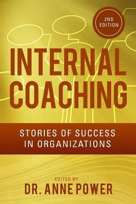Internal Coaching by Power, Anne