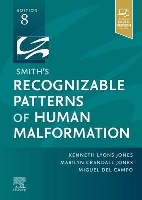 Smith's Recognizable Patterns of Human Malformation by Jones, Kenneth Lyons