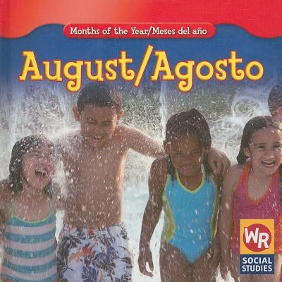 August / Agosto by Brode, Robyn