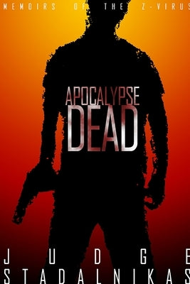 Apocalypse Dead by Stadalnikas, Judge