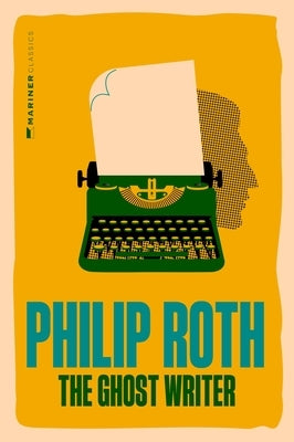 The Ghost Writer by Roth, Philip