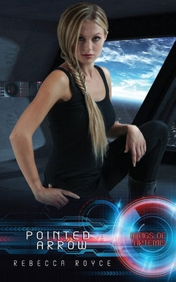 Pointed Arrow by Royce, Rebecca