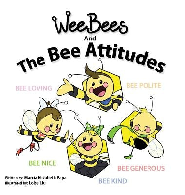 Wee Bees and The Bee Attitudes by Papa, Marcia