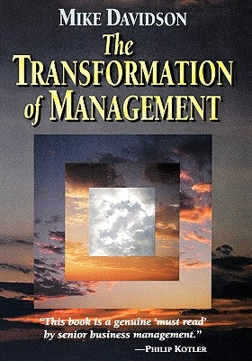 The Transformation of Management by Davidson, Mike