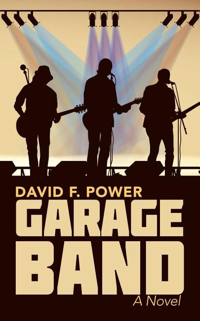 Garage Band by Power, David F.