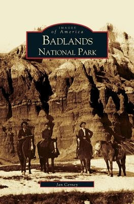 Badlands National Park by Cerney, Jan