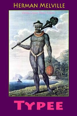 Typee by Melville, Herman