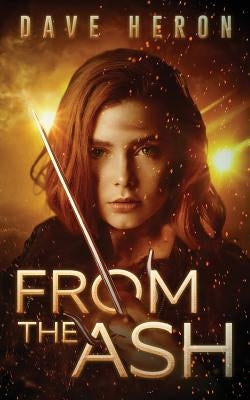 From The Ash by Heron, Dave