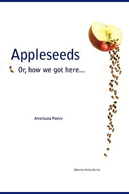 Appleseeds by Guillet, Melissa