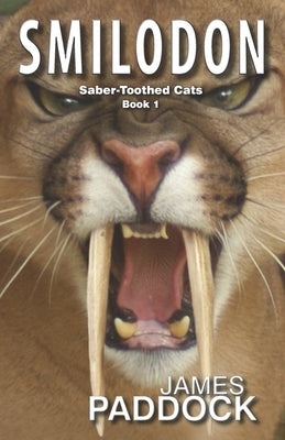 Smilodon by Paddock, James