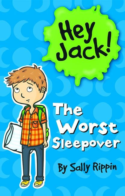 The Worst Sleepover by Rippin, Sally