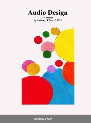 Audio Design by Zaza, Anthony J.