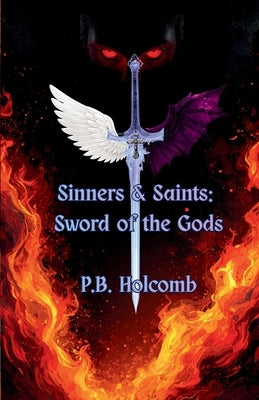 Sword of the Gods by Holcomb, P. B.