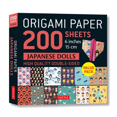 Origami Paper 200 Sheets Japanese Dolls 6 (15 CM): Tuttle Origami Paper: Double Sided Origami Sheets Printed with 12 Different Designs (Instructions f by Tuttle Studio