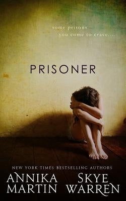 Prisoner by Martin, Annika