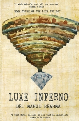 Luxe Inferno by Brahma, Mahul