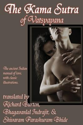The Kama Sutra of Vatsyayana by Vatsyayana