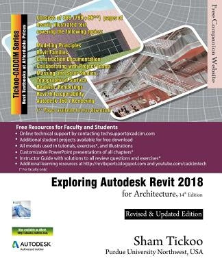 Exploring Autodesk Revit 2018 for Architecture by Purdue Univ, Sham Tickoo