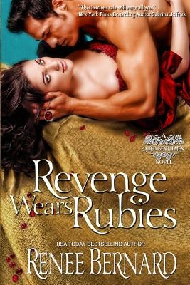 Revenge Wears Rubies by Bernard, Renee