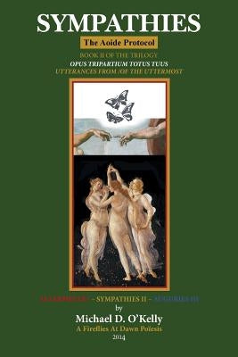 Sympathies: The Aoide Protocol by O'Kelly, Michael D.
