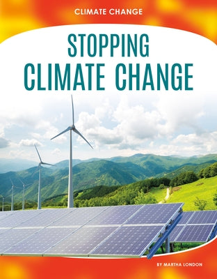 Stopping Climate Change by London, Martha