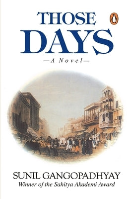 Those Days by Gangopadhyay, Sunil
