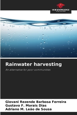 Rainwater harvesting by Rezende Barbosa Ferreira, Giovani